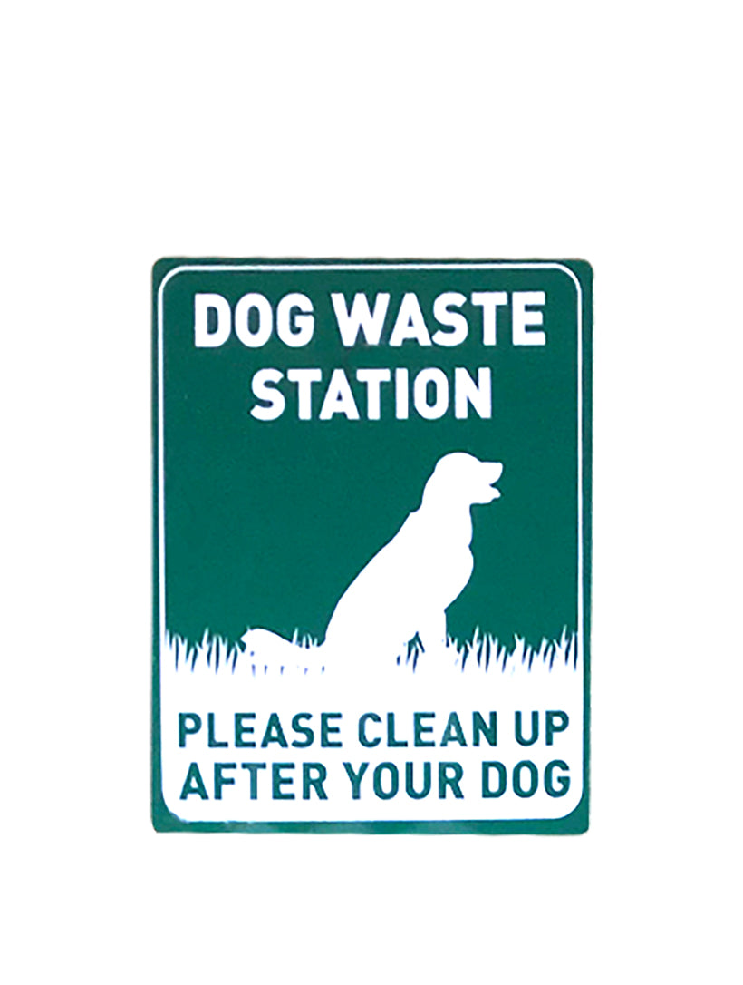 Dog waste station sign that look like new for years to come.