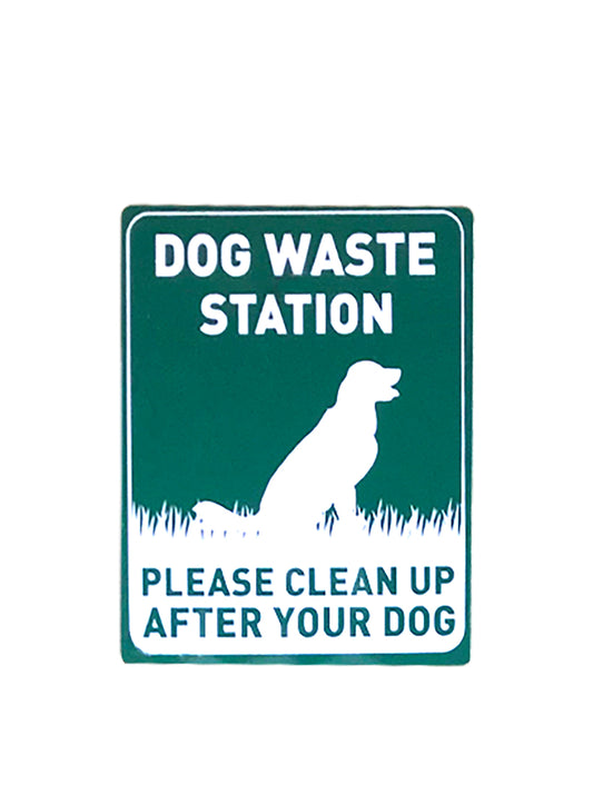 Dog waste station sign that look like new for years to come.
